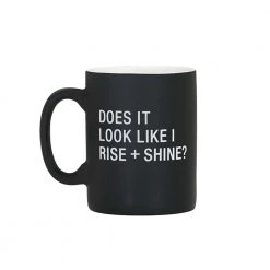 About Face Designs RISE & SHINE MUG