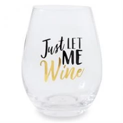 MUDPIE BAR & BEVERAGE LET ME WINE GLASSES