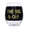 About Face Designs BIG 5-OH WINE GLASS