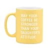 About Face Designs DAUGHTER'S ATTITUDE MUG
