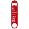 About Face Designs DOG YEARS BOTTLE OPENER BAR & BEVERAGE