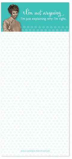 BIELY & SHOAF (SHANNON MARTIN) I'M NOT ARGUING LIST PAD 1 BIELY & SHOAF (SHANNON MARTIN) I'M NOT ARGUING LIST PAD