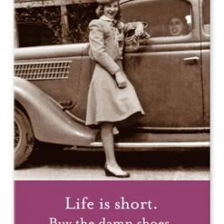 BIELY & SHOAF (SHANNON MARTIN) GIFTS BUY THE SHOES MAGNET