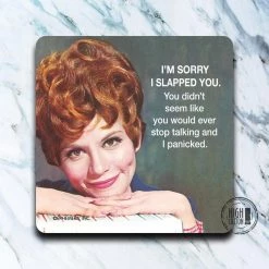 HIGH COTTON BAR & BEVERAGE SLAP PANIC COASTER