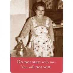 BIELY & SHOAF (SHANNON MARTIN) GIFTS YOU WILL NOT WIN MAGNET