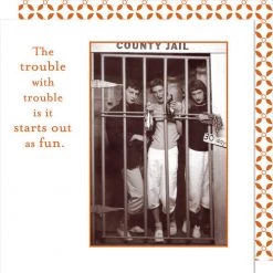 BIELY & SHOAF (SHANNON MARTIN) TROUBLE WITH TROUBLE NAPKIN PAPER PRODUCTS