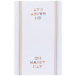 NOW DESIGNS OH HAPPY DAY TEA TOWEL LINENS